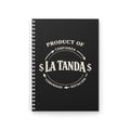 La Tanda Spiral Notebook — 'Product of La Tanda' Journal